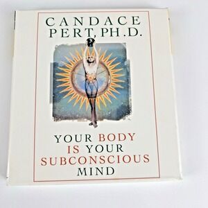 Your Body Is Your Subconscious Mind [Audio CD]  PhD Candace Pert Self Help Mysti